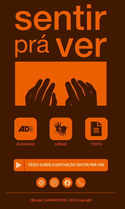 Menu inicial da plataforma digital acessível webapp da exposição Sentir Pra Ver com logotipo no centro, botões para audiodescrição, Libras e texto. Logo abaixo player de video apresentando a exposição